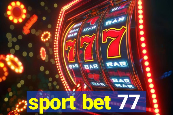 sport bet 77